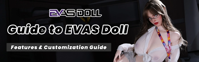 Guide to Evas Doll