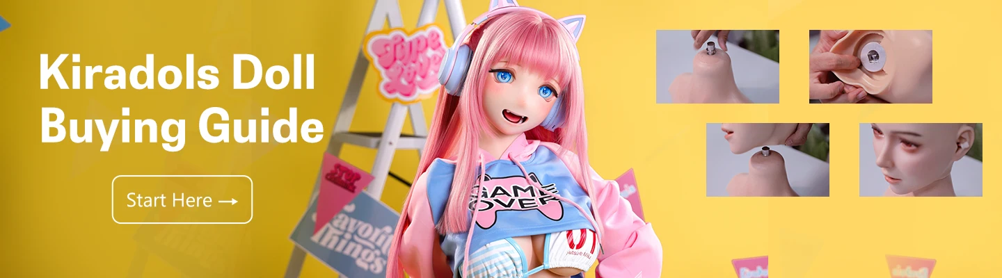 Kiradols Sex Doll Beginner's Guide