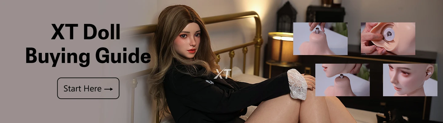 XT Sex Doll Beginner's Guide
