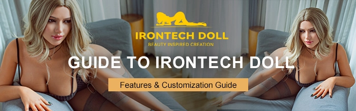 Guide to Irontech Doll
